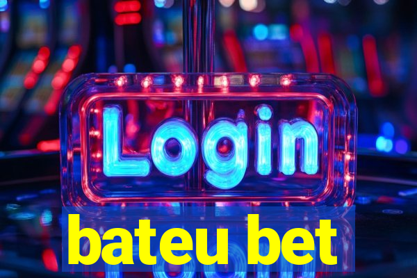 bateu bet